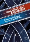 Globalisation and Finance at the Crossroads (eBook, PDF)