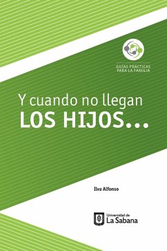 Cover Y cuando no llegan los hijos... (eBook, ePUB)