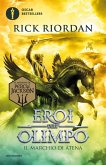 Riordan, R: Marchio di Atena. Eroi dell'Olimpo Riordan, R: Marchio di Atena. Eroi dell'Olimpo