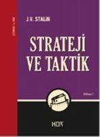 Strateji ve Taktik - Vissaryonovic cugasvili Stalin, Josef