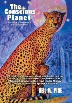The Conscious Planet - Pine, Neil M.