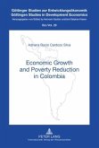 Economic Growth and Poverty Reduction in Colombia (eBook, PDF)