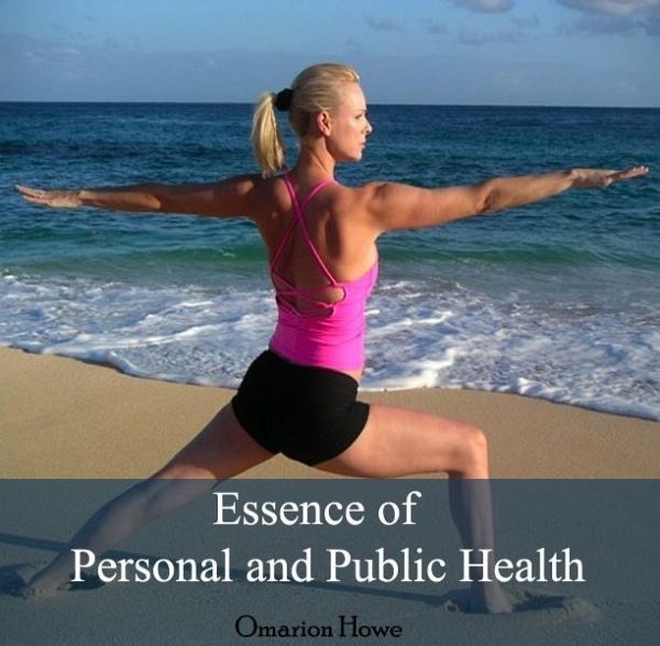 Essence of Personal and Public Health (eBook, PDF)