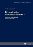 Reconciliation ou reconnaissance ? (eBook, ePUB)