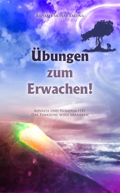 Übungen zum Erwachen! (eBook, ePUB) - Laluna, Raphael Monar