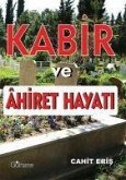 Kabir ve Ahiret Hayati