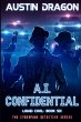 A.I. Confidential (Liquid Cool, Book 6) - Bild 1