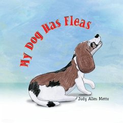 My Dog Has Fleas - Metts, Judy Allen