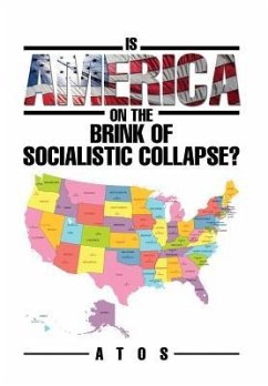 Is America on the Brink of Socialistic Collapse? - Atos
