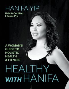 Healthy with Hanifa - Yip, Hanifa