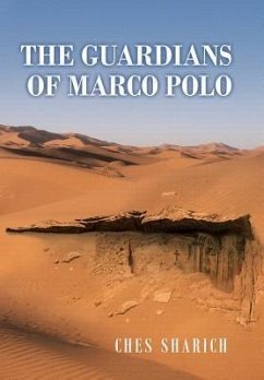 The Guardians of Marco Polo - Sharich, Ches