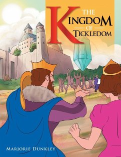 The Kingdom of Tickledom - Dunkley, Marjorie