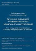 Kategorija skazuemogo v slavjanskich jazykach: Modal'nost' i aktualizacija