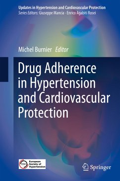 Drug Adherence in Hypertension and Cardiovascular Protection (eBook, PDF)