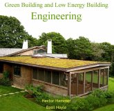 Green Building and Low Energy Building Engineering (eBook, PDF) Green Building and Low Energy Building Engineering (eBook, PDF)