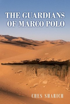 The Guardians of Marco Polo - Sharich, Ches