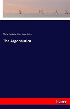 The Argonautica - Apollonius, Rhodius; Seaton, Robert Cooper