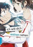 Ich will dich weinen sehen 01 Ich will dich weinen sehen 01