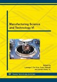 Manufacturing Science and Technology VI (eBook, PDF) Manufacturing Science and Technology VI (eBook, PDF)