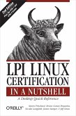 LPI Linux Certification in a Nutshell (eBook, ePUB)