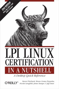 LPI Linux Certification in a Nutshell (eBook, ePUB) - Pritchard, Steven
