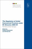 The Regulation of Unfair Commercial Practices under EC Directive 2005/29 (eBook, PDF)