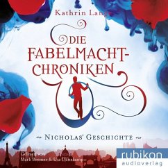 Die Fabelmacht-Chroniken - Nicholas Geschichte, 1 MP3-CD - Lange, Kathrin