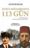 Sultan 2. Abdülhamid Hanla 113 Gün