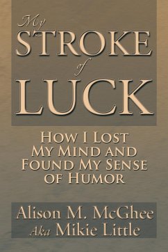 My Stroke of Luck - McGhee, Alison M.