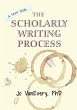 The Scholarly Writing Process - Bild 1