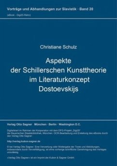 Aspekte der Schillerschen Kunsttheorie im Literaturkonzept Dostoevskijs - Schulz, Christiane