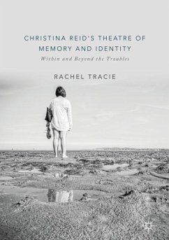 Christina Reid's Theatre of Memory and Identity - Tracie, Rachel