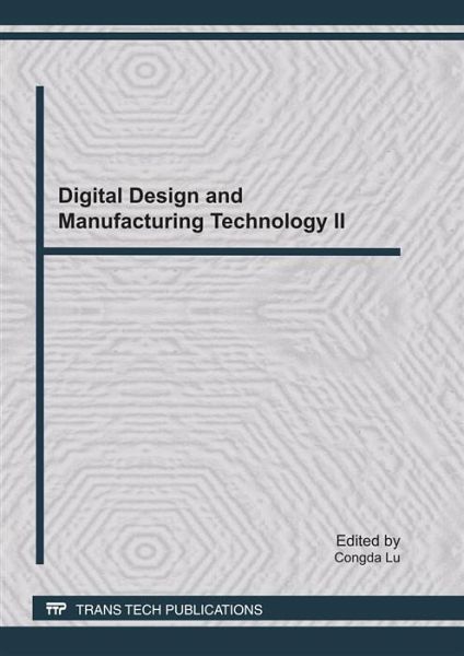 Digital Design and Manufacturing Technology II (eBook, PDF)