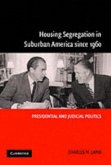 Housing Segregation in Suburban America since 1960 (eBook, PDF)