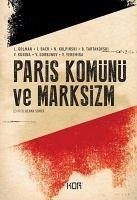 Paris Komünü ve Marksizm - Kolektif