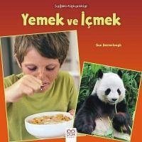 Saglikli Aliskanliklar - Yemek ve Icmek - Baraclough, Sue