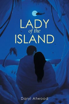 Lady of the Island - Atwood, D. J.