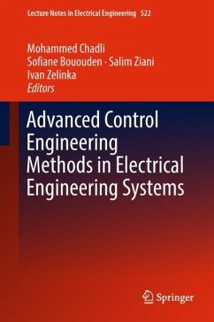 Advanced Control Engineering Methods in Electrical Engineering Systems