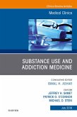 Substance Use and Addiction Medicine, An Issue of Medical Clinics of North America (eBook, ePUB)