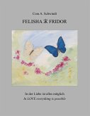 Felisha und Fridor (eBook, ePUB) Felisha und Fridor (eBook, ePUB)