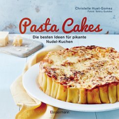Pasta Cakes (eBook, ePUB) - Huet-Gomez, Christelle