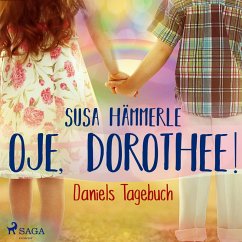Cover Oje, Dorothee! - Daniels Tagebuch (MP3-Download)