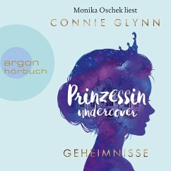 Geheimnisse / Prinzessin undercover Bd.1 (MP3-Download) - Glynn, Connie