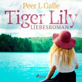 Tiger Lily - Liebesroman (Ungekürzt) (MP3-Download)