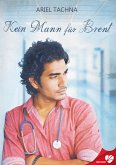 Kein Mann für Brent (eBook, ePUB)