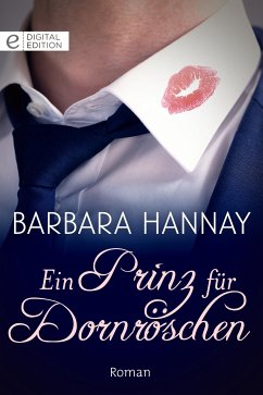 Ein Prinz für Dornröschen (eBook, ePUB) - Hannay, Barbara