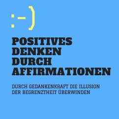 Positives Denken durch Affirmationen (MP3-Download) - Lynen, Patrick