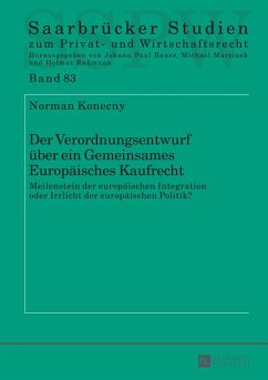 Der Verordnungsentwurf ueber ein Gemeinsames Europaeisches Kaufrecht (eBook, PDF) - Konecny, Norman