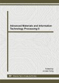 Advanced Materials and Information Technology Processing II (eBook, PDF)