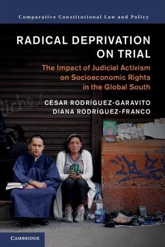 Radical Deprivation on Trial (eBook, ePUB) - Rodriguez-Garavito, Cesar